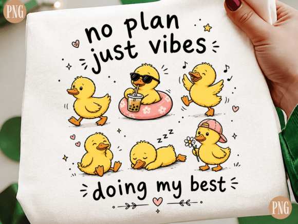 Embrace the Chaos: The No Plan Just Vibes PNG for Creators