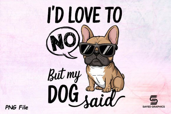 Funny Dog Sassy Sarcastic Sublimation: Infuse Your Projects with Canine Attitude