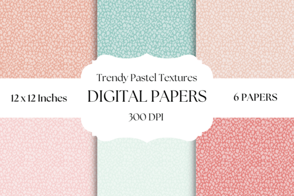 Trendy Pastel Textures: A Fresh Take on Digital Papers